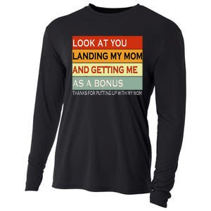 look at you landing my mom and getting me as a bonus gifts Cooling Performance Long Sleeve Crew