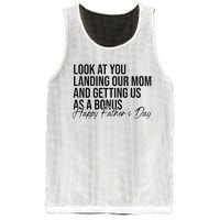 Look At You Landing Our Mom And Getting Us As A Bonus Dad Mesh Reversible Basketball Jersey Tank