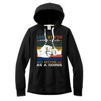 Look At You Landing My Mom Getting Me As A Bonus Women's Fleece Hoodie