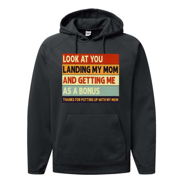 look at you landing my mom and getting me as a bonus Performance Fleece Hoodie