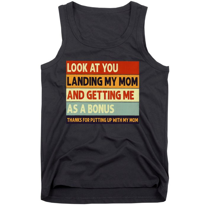 look at you landing my mom and getting me as a bonus Tank Top