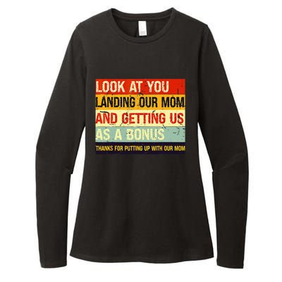 Look At You Landing Our Mom And Getting Us As A Bonus Funny Womens CVC Long Sleeve Shirt