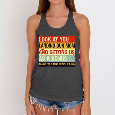 Look At You Landing Our Mom And Getting Us As A Bonus Funny Women's Knotted Racerback Tank