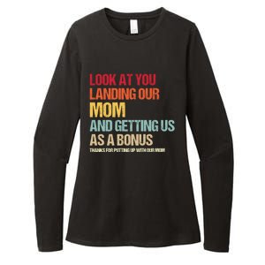 Look At You Landing Our Mom And Getting Us As A Bonus Womens CVC Long Sleeve Shirt