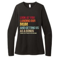 Look At You Landing Our Mom And Getting Us As A Bonus Womens CVC Long Sleeve Shirt