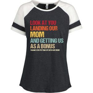 Look At You Landing Our Mom And Getting Us As A Bonus Enza Ladies Jersey Colorblock Tee