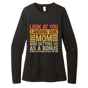 Look At You Landing Our Mom And Getting Us As A Bonus Womens CVC Long Sleeve Shirt