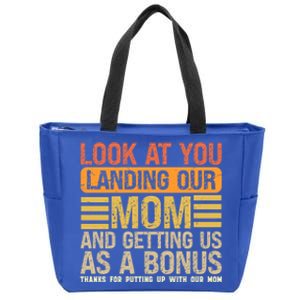 Look At You Landing Our Mom And Getting Us As A Bonus Zip Tote Bag