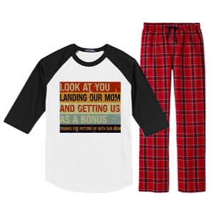 Look At You Landing Our Mom And Getting Us As A Bonus Raglan Sleeve Pajama Set