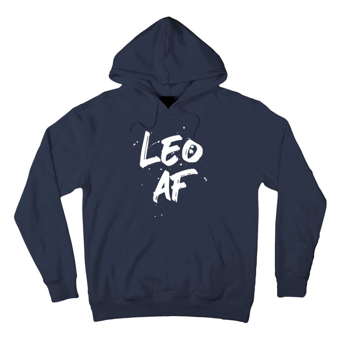 Leo AF Zodiac Sign Horoscope Birthday Hoodie