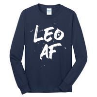 Leo AF Zodiac Sign Horoscope Birthday Tall Long Sleeve T-Shirt