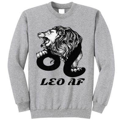 Leo Af Zodiac Birthday Gifts Tall Sweatshirt