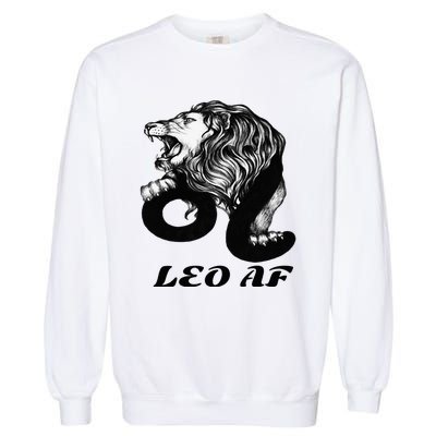 Leo Af Zodiac Birthday Gifts Garment-Dyed Sweatshirt