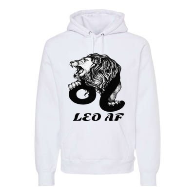 Leo Af Zodiac Birthday Gifts Premium Hoodie