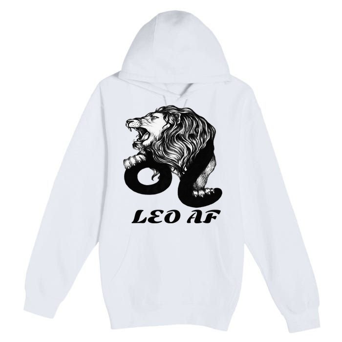 Leo Af Zodiac Birthday Gifts Premium Pullover Hoodie