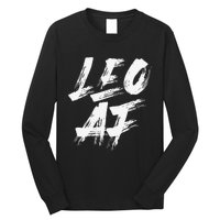 Leo AF Zodiac Sign Horoscope Astrology Birthday Long Sleeve Shirt