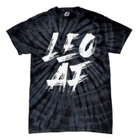 Leo AF Zodiac Sign Horoscope Astrology Birthday Tie-Dye T-Shirt