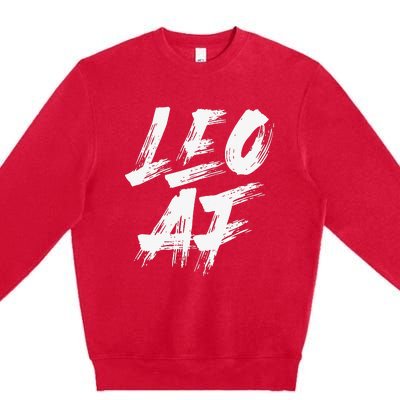 Leo AF Zodiac Sign Horoscope Astrology Birthday Premium Crewneck Sweatshirt