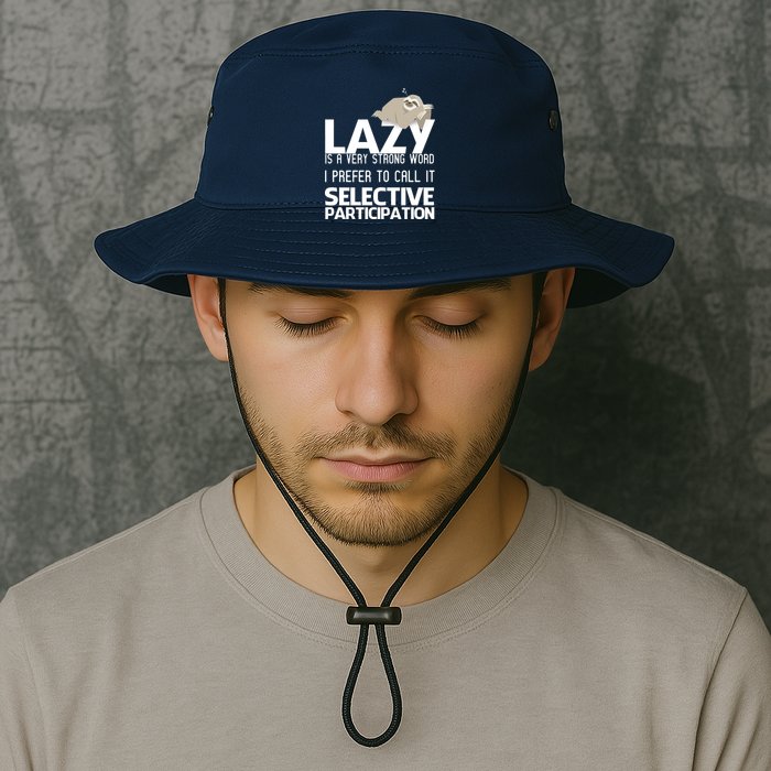 Lazy Is A Strong Word I Prefer Selective Participation Sloth Legacy Cool Fit Booney Bucket Hat