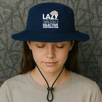 Lazy Is A Strong Word I Prefer Selective Participation Sloth Legacy Cool Fit Booney Bucket Hat