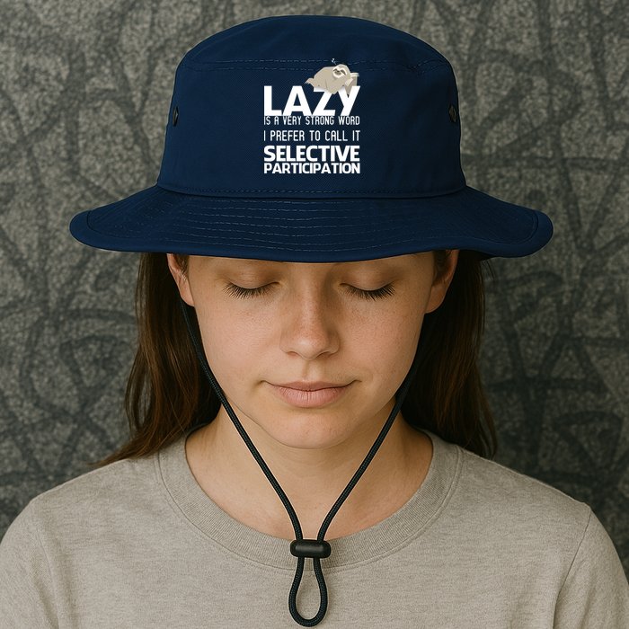 Lazy Is A Strong Word I Prefer Selective Participation Sloth Legacy Cool Fit Booney Bucket Hat