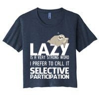 Lazy Is A Strong Word I Prefer Selective Participation Sloth Crop Top