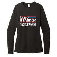 Lasso Beard 2024 Make America Believe Again! Womens CVC Long Sleeve Shirt