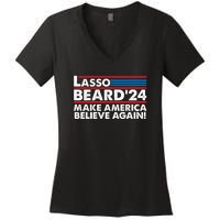 Lasso Beard 2024 Make America Believe Again! Women's V-Neck T-Shirt