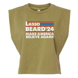 Lasso Beard 2024 Make America Believe Again! Garment-Dyed Women's Muscle Tee