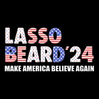Lasso Beard 2024 Make America Believe Again Impact Tech Backpack