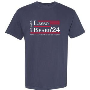 Lasso Beard 2024 Make America Believe Again Garment-Dyed Heavyweight T-Shirt