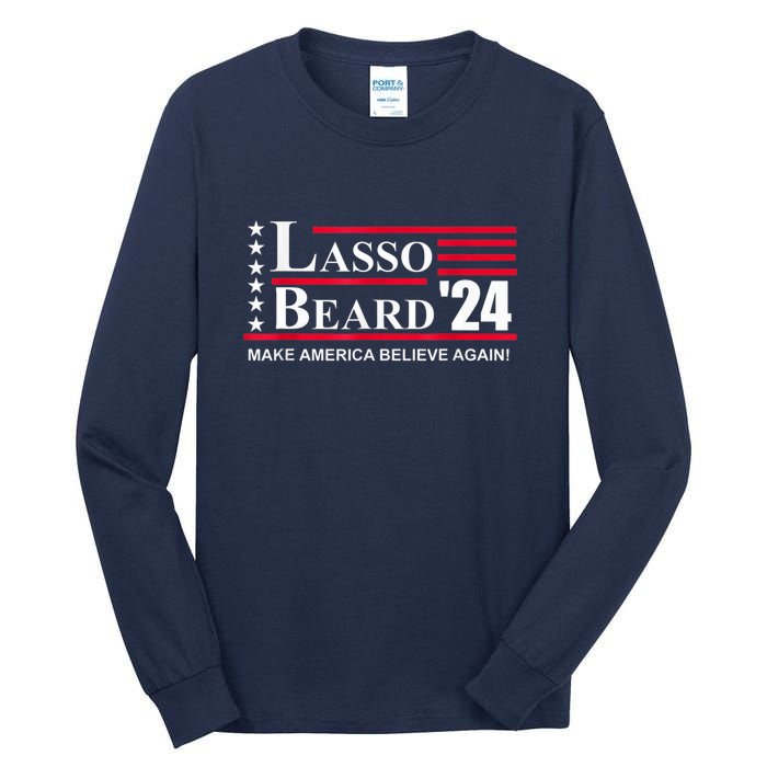 Lasso Beard 2024 Tall Long Sleeve T-Shirt