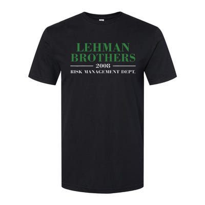 Lehman Brothers 2008 Risk Management Dept Softstyle CVC T-Shirt