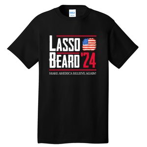 Lasso Beard 2024 Tall T-Shirt