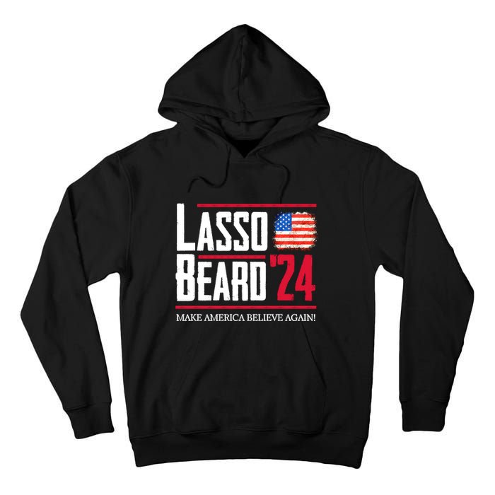 Lasso Beard 2024 Tall Hoodie