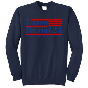 Lasso Beard 2024 Ted Lasso Design Tall Sweatshirt