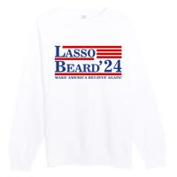 Lasso Beard 2024 Ted Lasso Design Premium Crewneck Sweatshirt