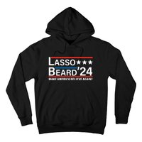 Lasso Beard 2024, MAKE AMERICA BELIEVE AGAIN! Hoodie