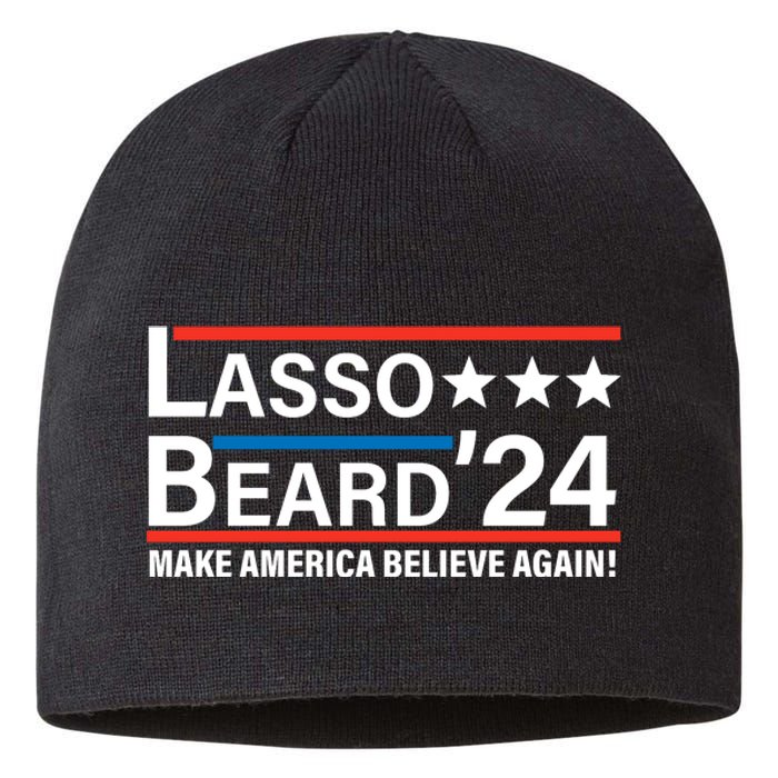 Lasso Beard 2024, MAKE AMERICA BELIEVE AGAIN! Sustainable Beanie