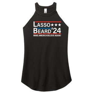 Lasso Beard 2024, MAKE AMERICA BELIEVE AGAIN! Women's Perfect Tri Rocker Tank