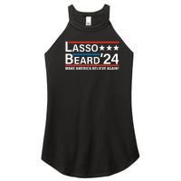 Lasso Beard 2024, MAKE AMERICA BELIEVE AGAIN! Women's Perfect Tri Rocker Tank