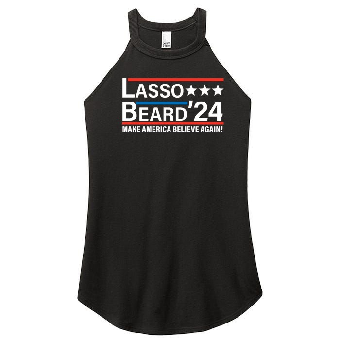 Lasso Beard 2024, MAKE AMERICA BELIEVE AGAIN! Women's Perfect Tri Rocker Tank