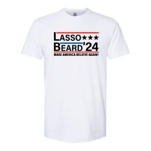 Lasso Beard 2024, MAKE AMERICA BELIEVE AGAIN! Softstyle CVC T-Shirt