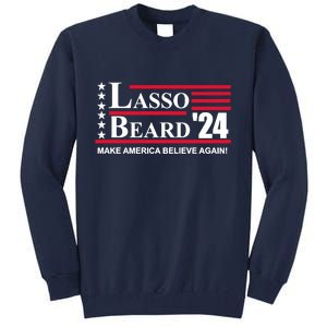 Lasso Beard 2024 Tall Sweatshirt