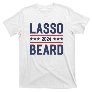 Lasso Beard 2024 T-Shirt