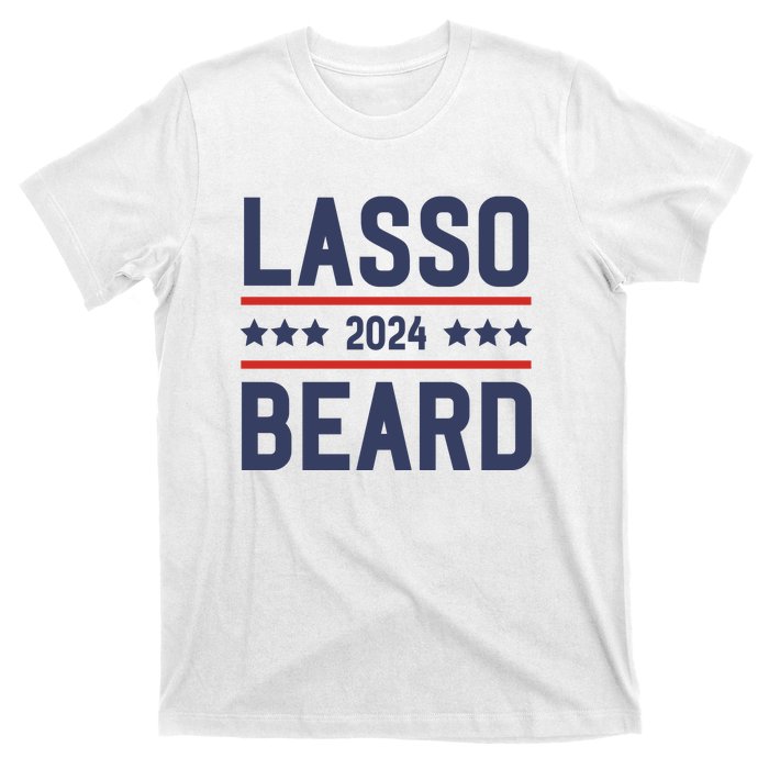 Lasso Beard 2024 T-Shirt