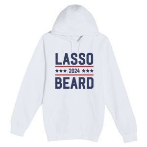 Lasso Beard 2024 Premium Pullover Hoodie