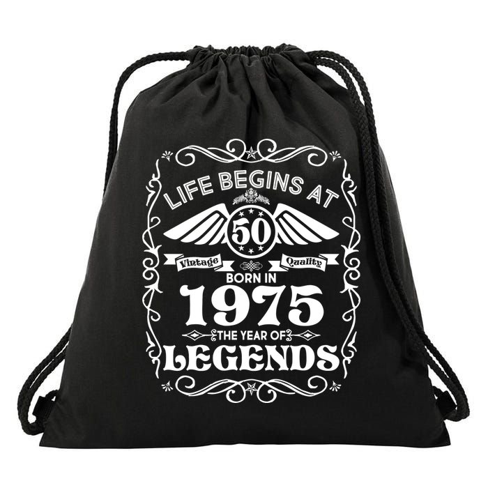 Life Begins At 50 Born In 1975 Year Of Legends Drawstring Bag