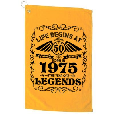 Life Begins At 50 Born In 1975 Year Of Legends Golf Towel