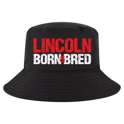 Lincoln Born And Bred Nebraska Hometown Ne Home State Gift Cool Comfort Performance Bucket Hat